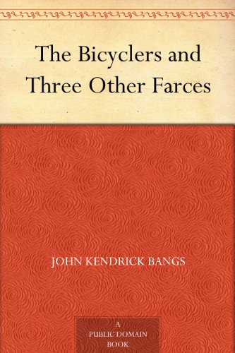 The Bicyclers and Three Other Farces